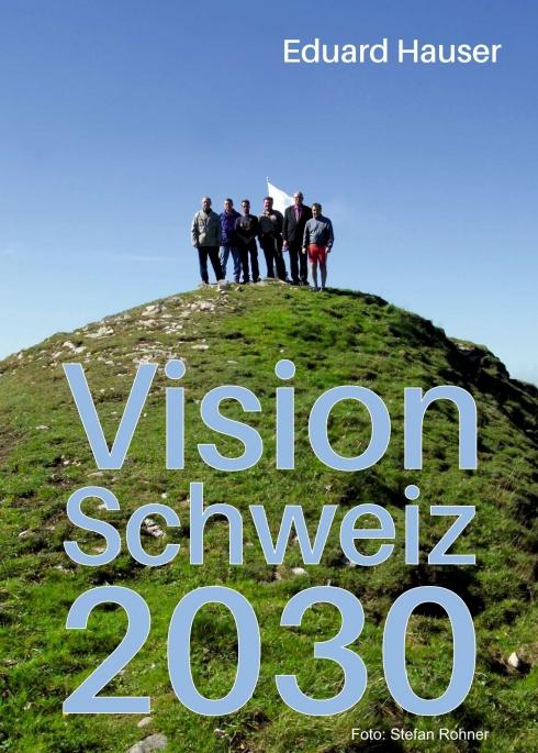 Cover-Bild Vision Schweiz 2030