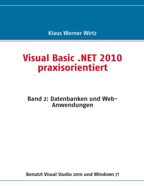 Cover-Bild Visual Basic .NET 2010 praxisorientiert
