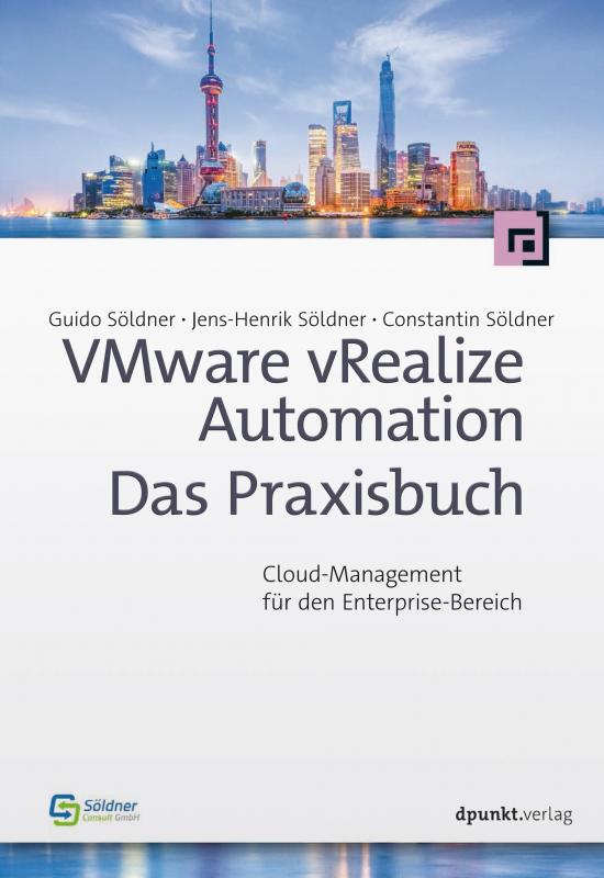 Cover-Bild VMware vRealize Automation - Das Praxisbuch