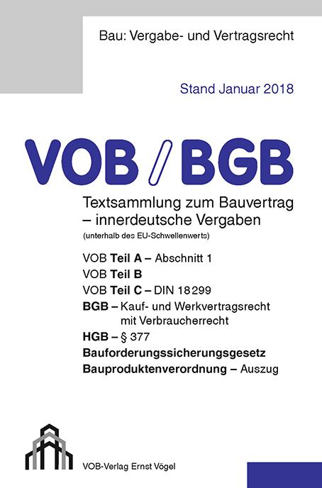 Cover-Bild VOB/BGB Textsammlung zum Bauvertrag - innerdeutsche Vergaben (Stand Januar 2018)