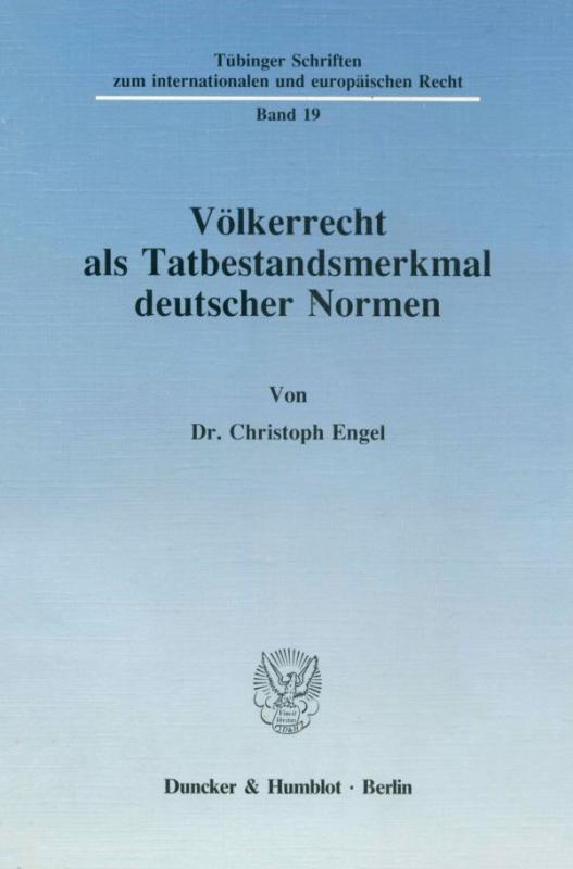 Cover-Bild Völkerrecht als Tatbestandsmerkmal deutscher Normen.