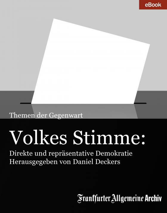 Cover-Bild Volkes Stimme: Direkte und repräsentative Demokratie