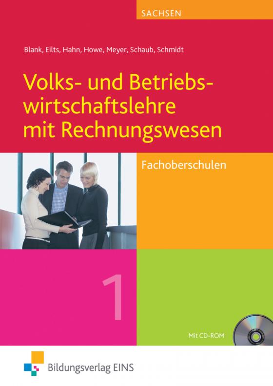 Cover-Bild Volks- und Betriebswirtschaftslehre mit Rechnungswesen / Volks- und Betriebswirtschaftslehre mit Rechnungswesen für Fachoberschulen in Sachsen