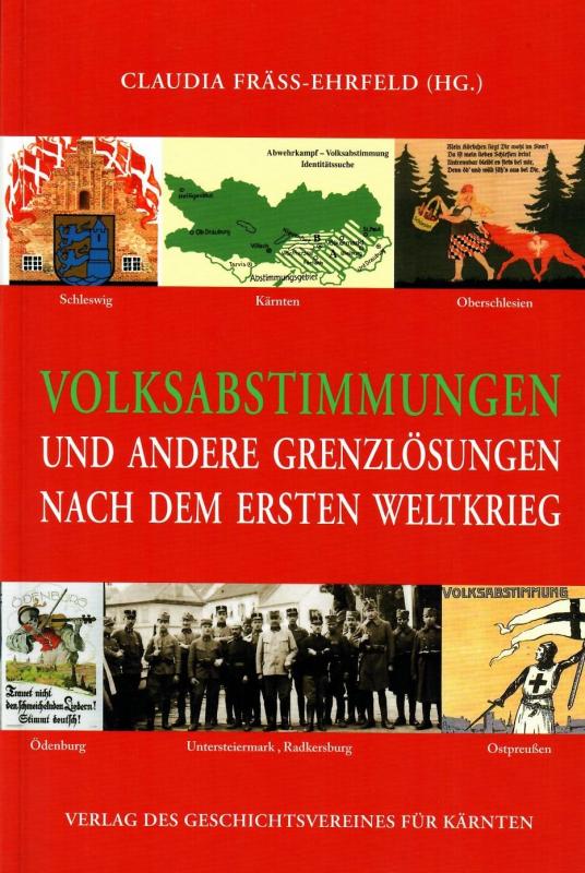 Cover-Bild Volksabstimmungen und andere Grenzlösungen nach dem Ersten Weltkrieg