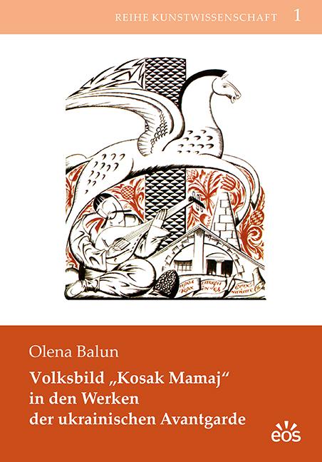 Cover-Bild Volksbild "Kosak Mamaj" in den Werken der ukrainischen Avantgarde