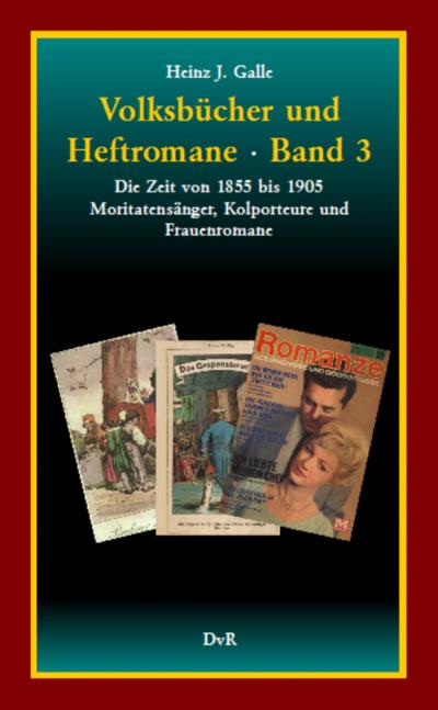 Cover-Bild Volksbücher und Heftromane : Band 3
