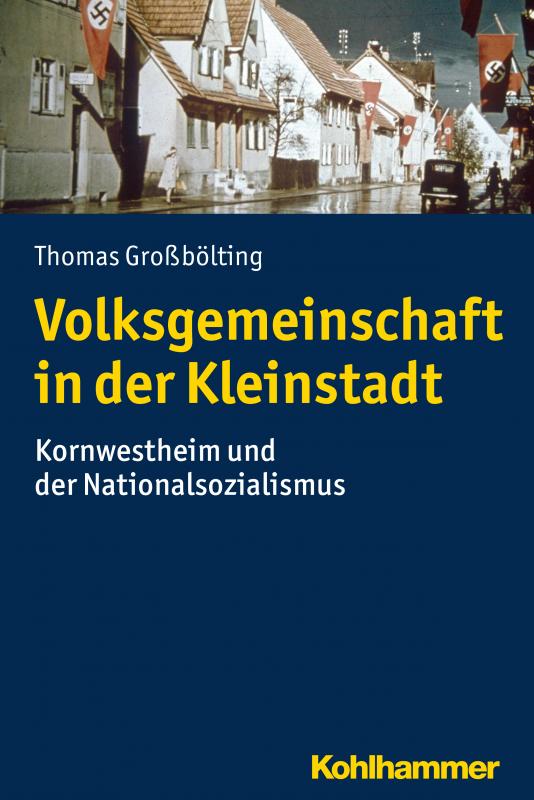 Cover-Bild Volksgemeinschaft in der Kleinstadt