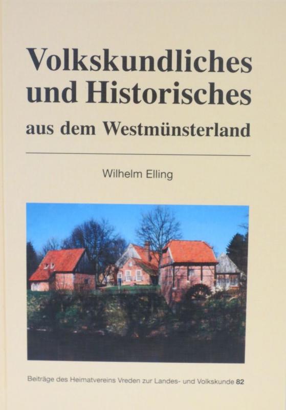 Cover-Bild Volkskundliches und Historisches aus dem Westmünsterland