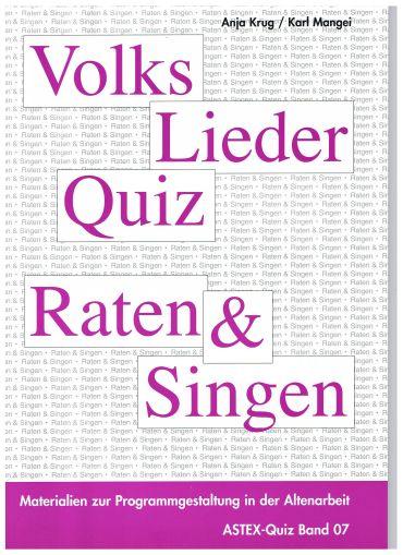 Cover-Bild Volksliederquiz - Raten und Singen / Volksliederquiz - Raten und Singen Band 1