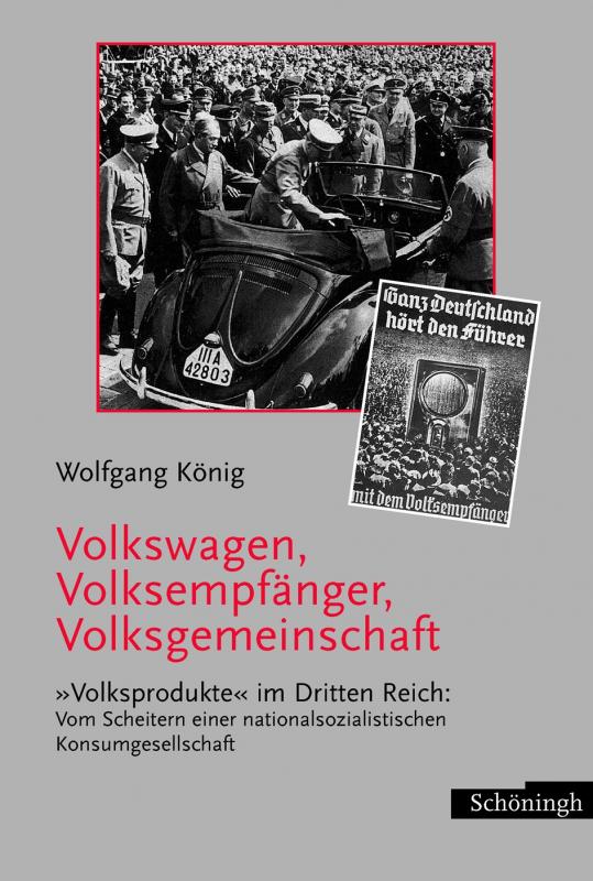 Cover-Bild Volkswagen, Volksempfänger, Volksgemeinschaft