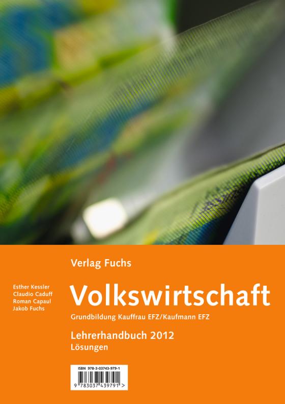 Cover-Bild 'Volkswirtschaft', Grundbildung Kauffrau/Kaufmann EFZ, gemäss neuer BIVO