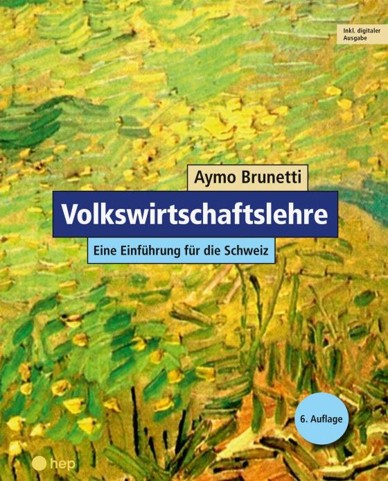 Cover-Bild Volkswirtschaftslehre (Print inkl. E-Book Edubase, Neuauflage 2024)