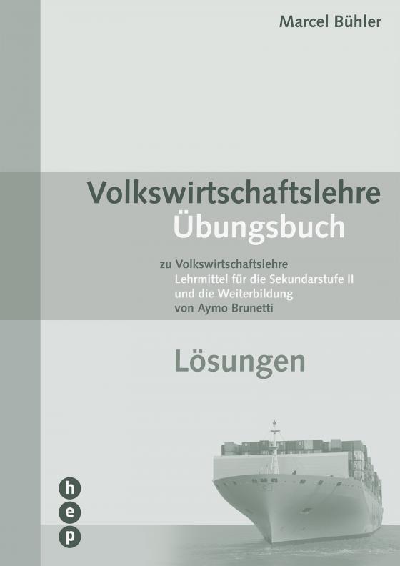 Cover-Bild Volkswirtschaftslehre Übungsbuch - Lösungen