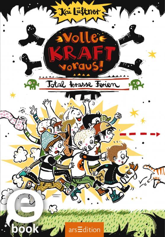 Cover-Bild Volle Kraft voraus! – Total krasse Ferien