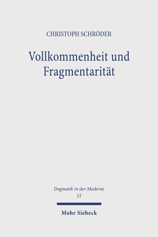 Cover-Bild Vollkommenheit und Fragmentarität