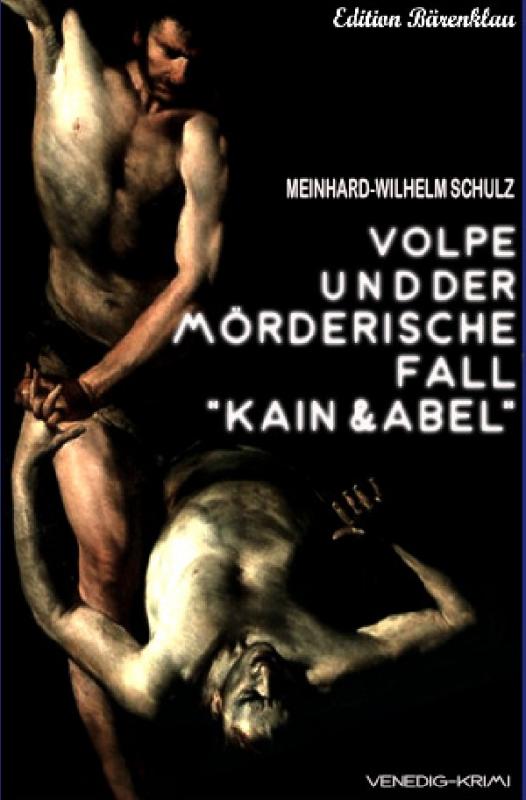 Cover-Bild Volpe und der mörderische Fall Kain und Abel