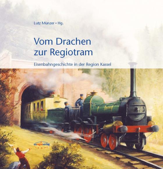 Cover-Bild Vom Drachen zur Regiotram
