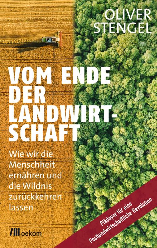 Cover-Bild Vom Ende der Landwirtschaft