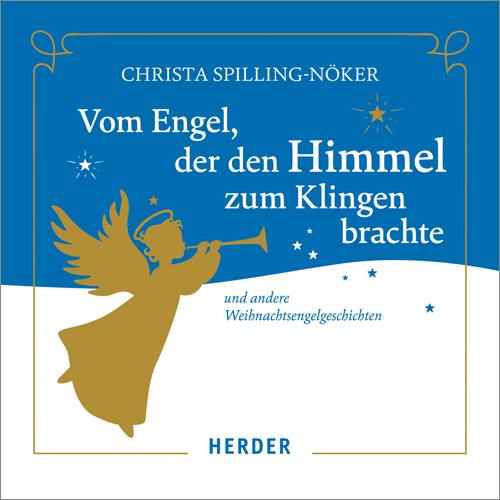 Cover-Bild Vom Engel, der den Himmel zum Klingen brachte