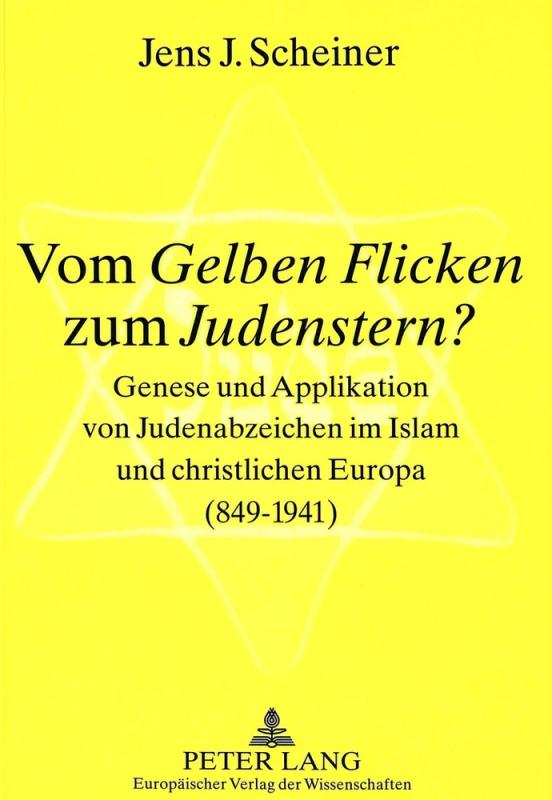 Cover-Bild Vom «Gelben Flicken» zum «Judenstern»?