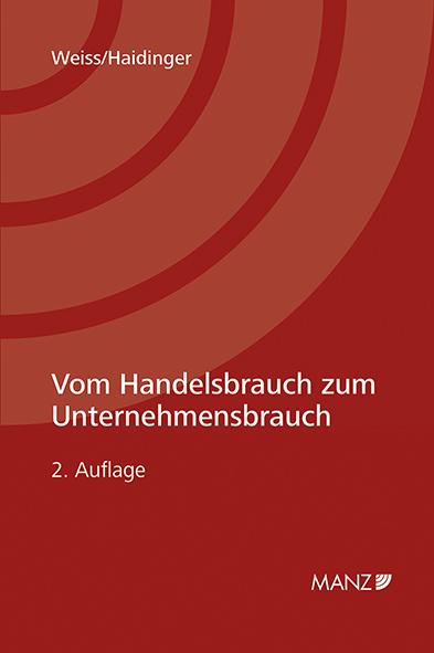 Cover-Bild Vom Handelsbrauch zum Unternehmensbrauch