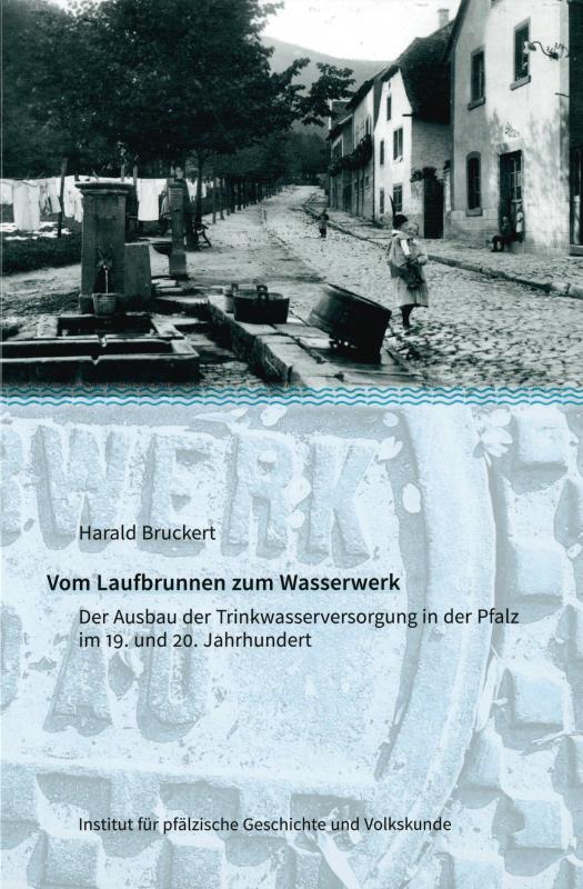 Cover-Bild Vom Laufbrunnen zum Wasserwerk