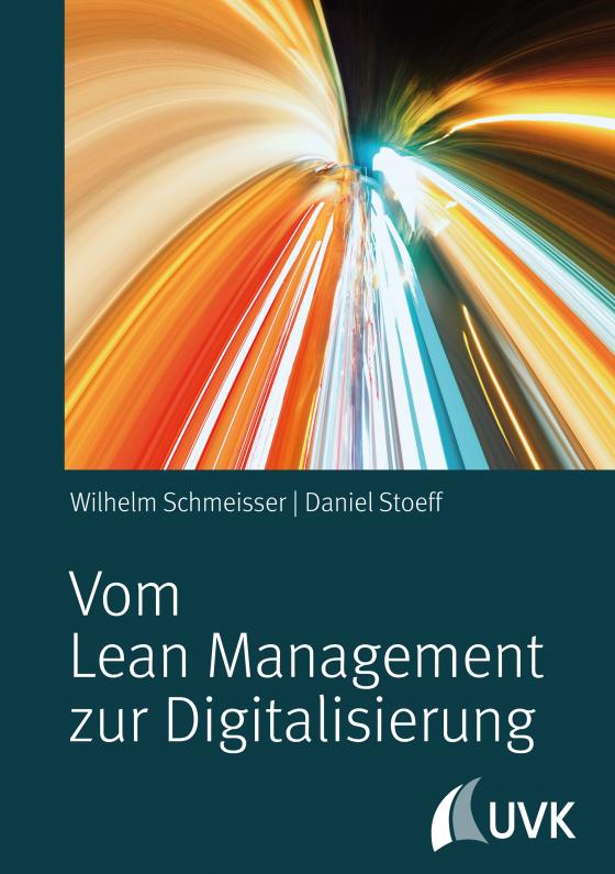 Cover-Bild Vom Lean Management zur Digitalisierung