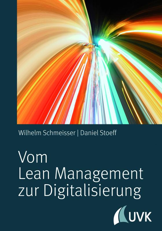 Cover-Bild Vom Lean Management zur Digitalisierung