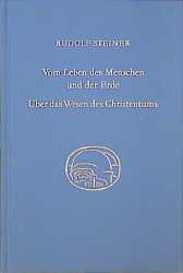 Cover-Bild Vom Leben des Menschen und der Erde. Über das Wesen des Christentums