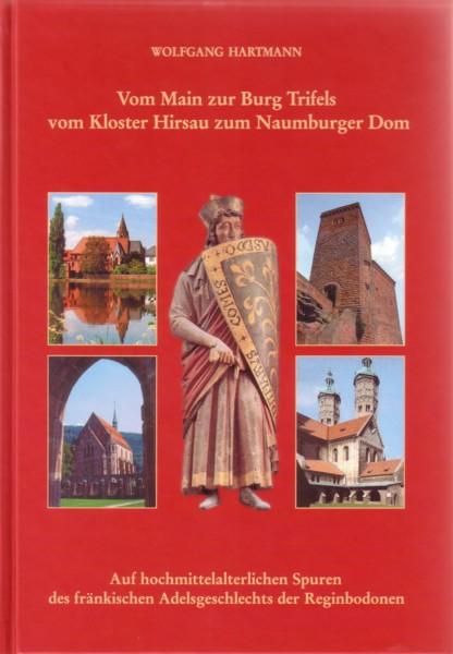 Cover-Bild Vom Main zur Burg Trifels - vom Kloster Hirsau zum Naumburger Dom