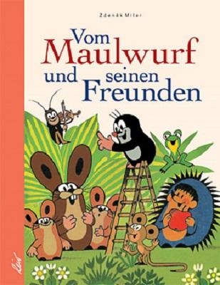 Cover-Bild Vom Maulwurf und seinen Freunden