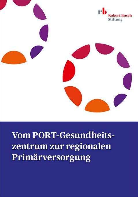 Cover-Bild Vom PORT-Gesundheitszentrum zur regionalen Primärversorgung