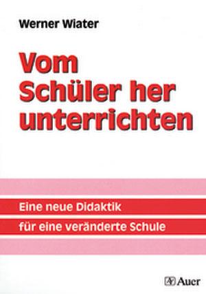 Cover-Bild Vom Schüler her unterrichten