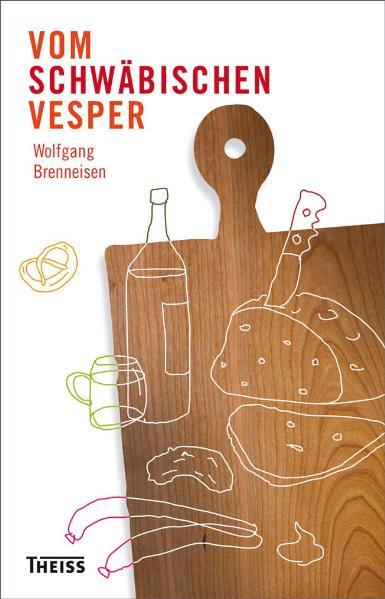 Cover-Bild Vom schwäbischen Vesper