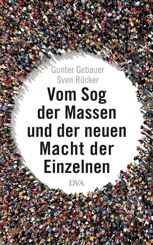 Cover-Bild Vom Sog der Massen und der neuen Macht der Einzelnen