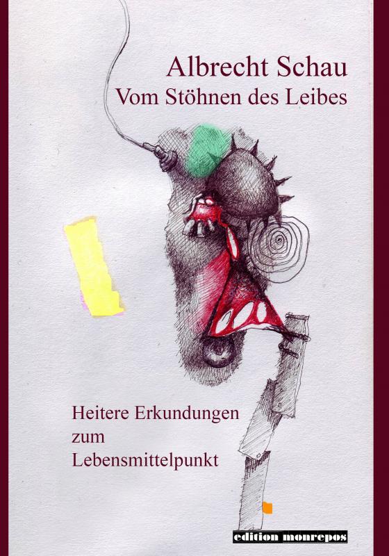 Cover-Bild Vom Stöhnen des Leibes