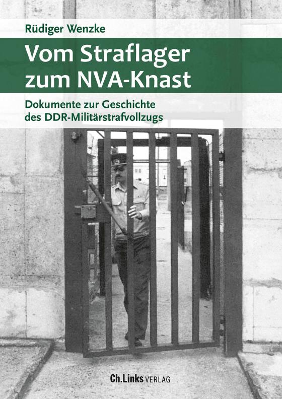 Cover-Bild Vom Straflager zum NVA-Knast