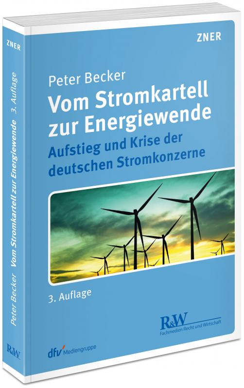 Cover-Bild Vom Stromkartell zur Energiewende