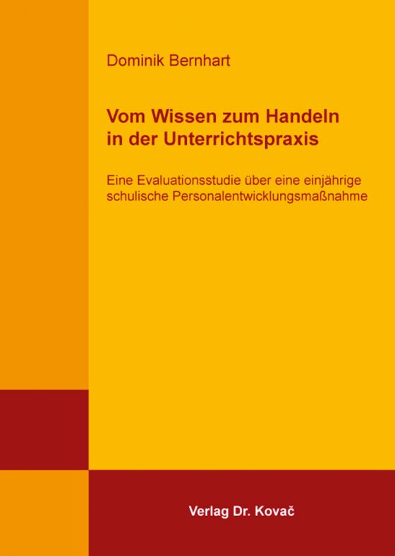 Cover-Bild Vom Wissen zum Handeln in der Unterrichtspraxis