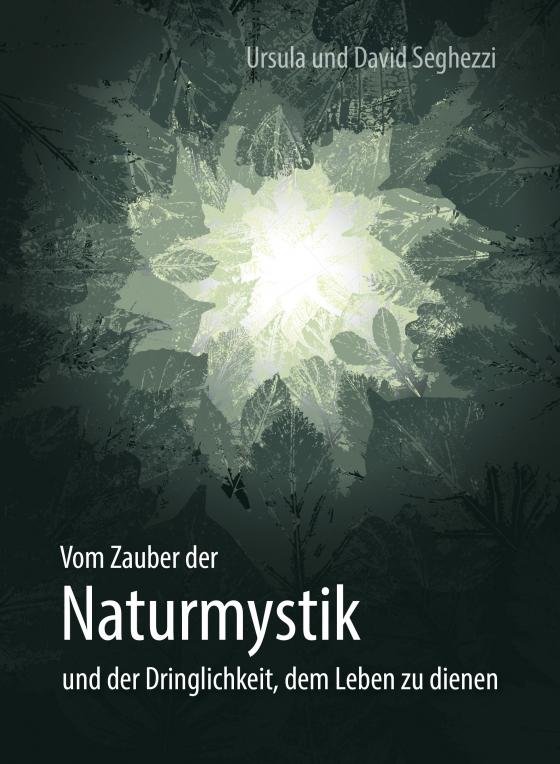 Cover-Bild Vom Zauber der Naturmystik