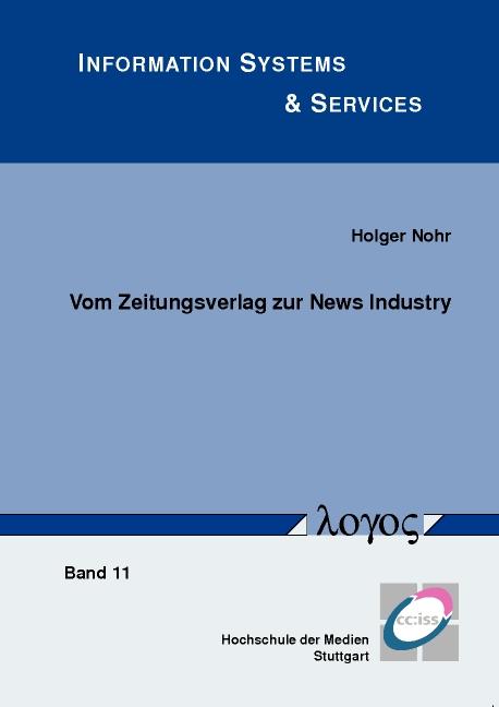 Cover-Bild Vom Zeitungsverlag zur News Industry