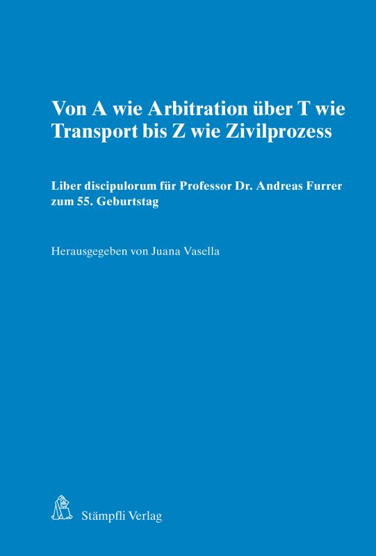 Cover-Bild Von A wie Arbitration über T wie Transport bis Z wie Zivilprozess
