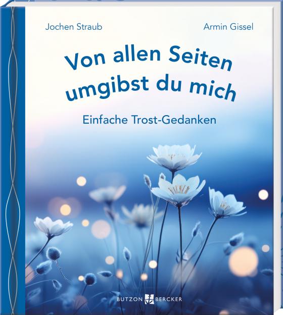 Cover-Bild Von allen Seiten umgibst du mich