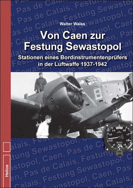 Cover-Bild Von Caen zur Festung Sewastopol