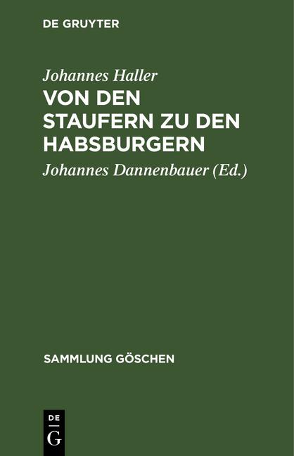 Cover-Bild Von den Staufern zu den Habsburgern