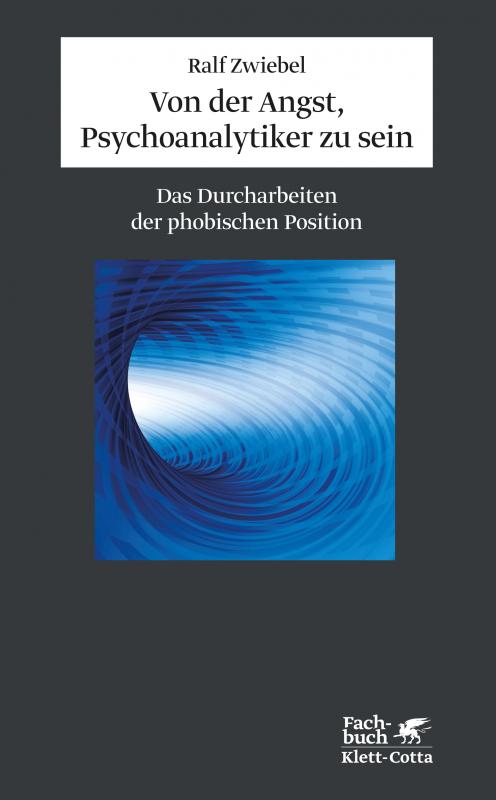 Cover-Bild Von der Angst, Psychoanalytiker zu sein