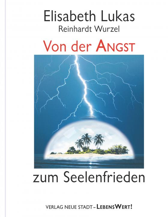 Cover-Bild Von der Angst zum Seelenfrieden