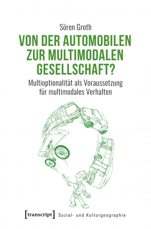 Cover-Bild Von der automobilen zur multimodalen Gesellschaft?