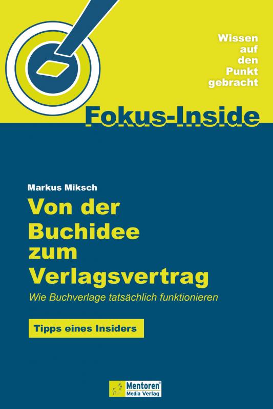 Cover-Bild Von der Buchidee zum Verlagsvertrag