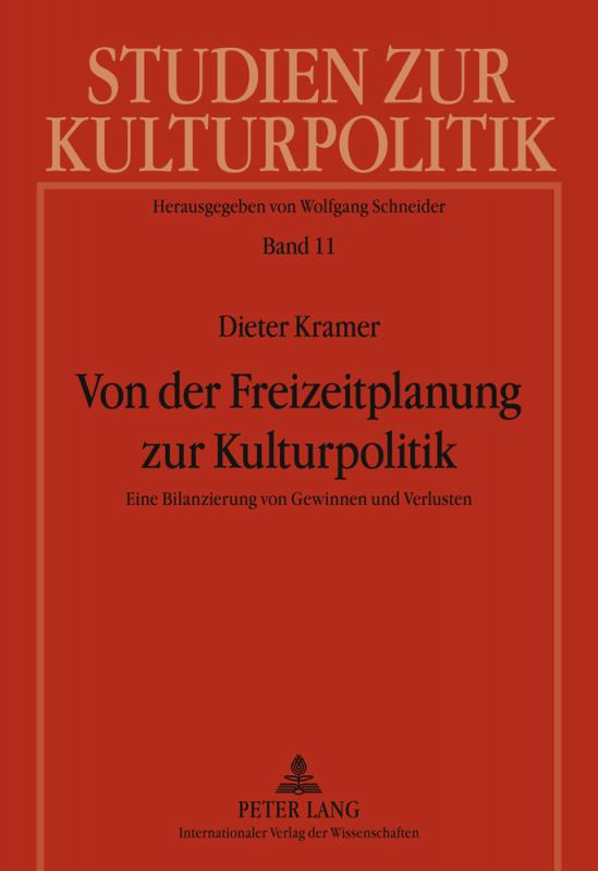 Cover-Bild Von der Freizeitplanung zur Kulturpolitik